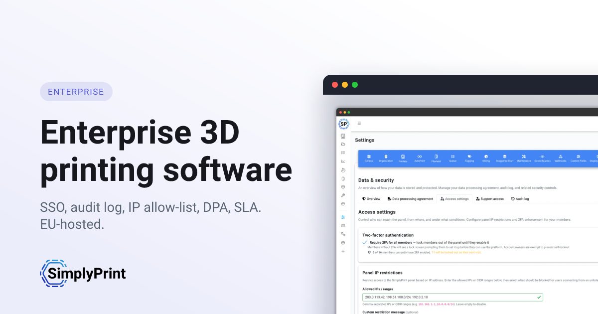 SimplyPrint Enterprise overview for governing connected 3D printer fleets, users, and sites