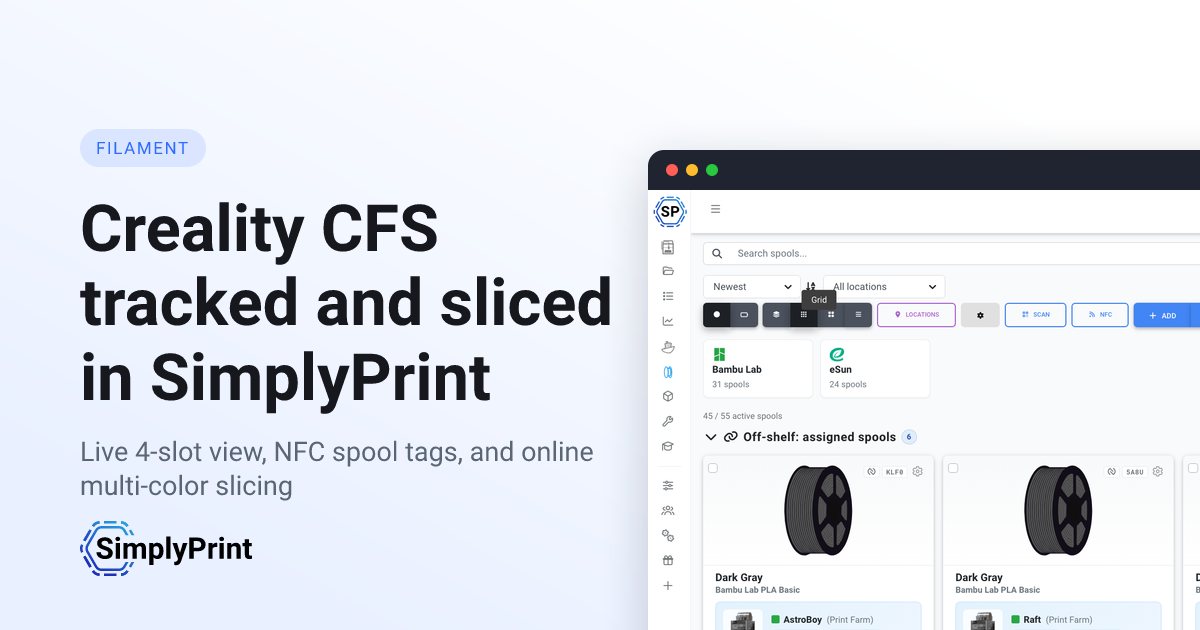 Creality CFS support in SimplyPrint - 4-slot Creality Filament System ...